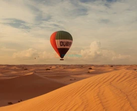 Dubai Hot Air Balloon Signature Experience Tickets and Offer | Sunrise Desert Adventure - JTR Holidays