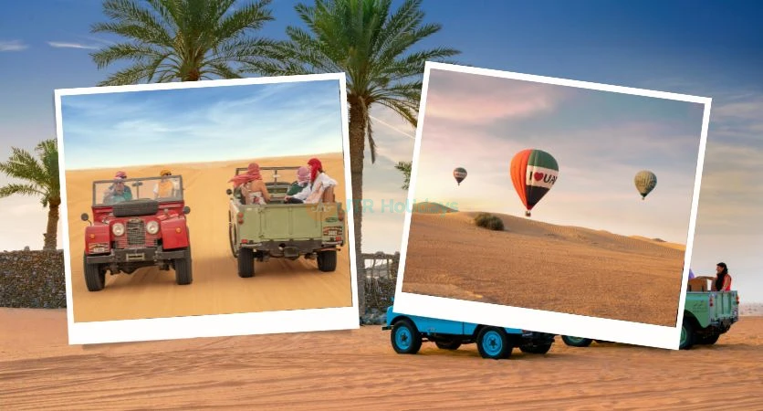 Heritage Desert Safari Dubai with Overnight and Hot Air Balloon flight