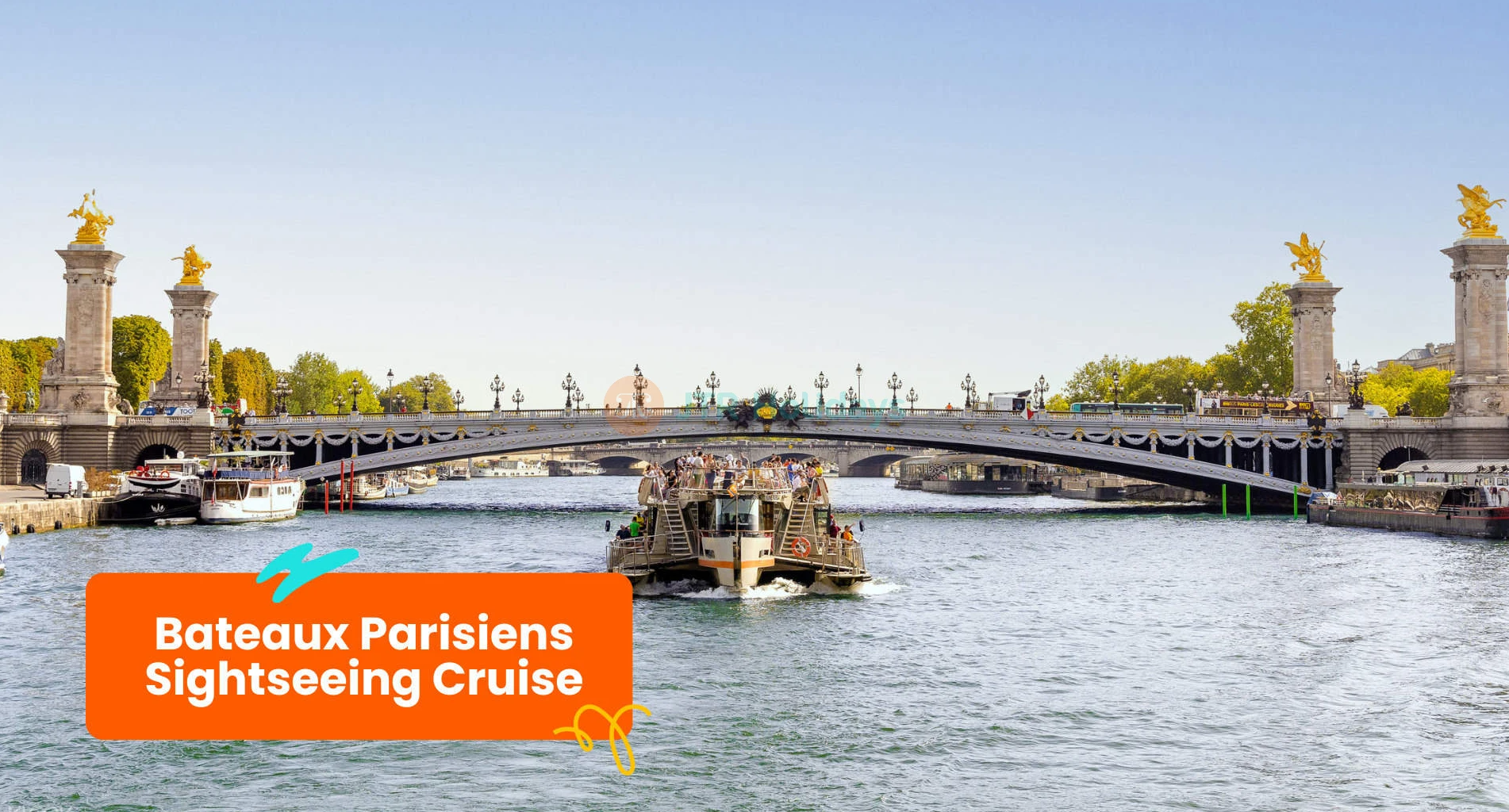 Bateaux Parisiens Seine River Cruise - Paris Sightseeing Boat Tour - JTR Holidays - Image 1 of 5